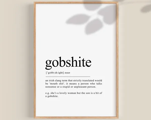 Gobshite Funny Irish Travel Poster, Irish Saying
