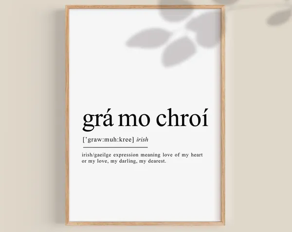 Grá Mo Chroí Irish Language Engagement Gift Print