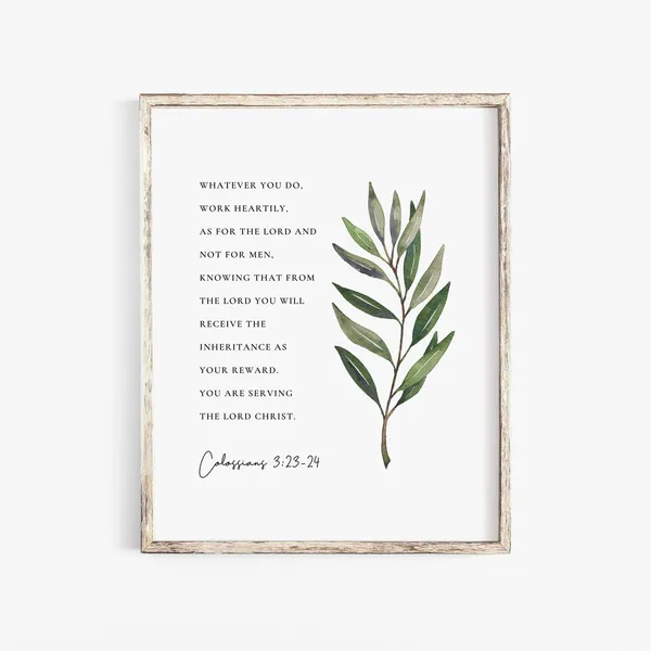 Colossians 3:23-24 Bible Verse Botanical Art Print