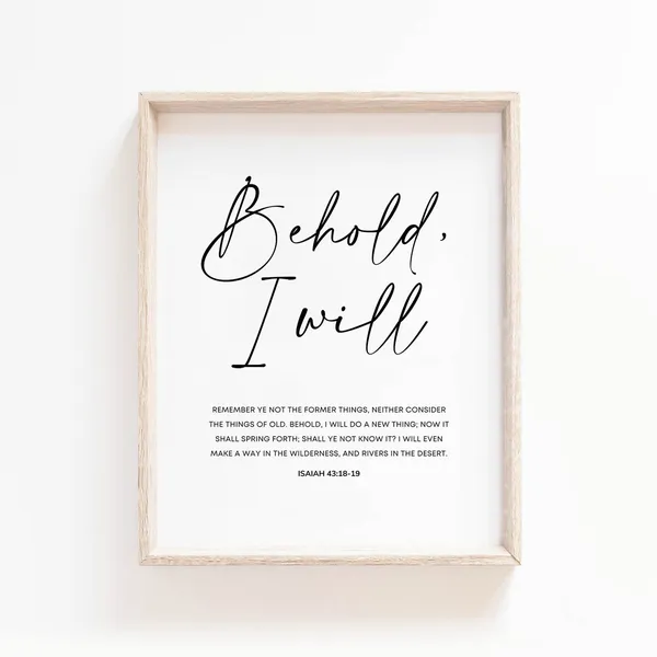 Isaiah 43:18-19 Bible Verse Art Print, Scripture Decor