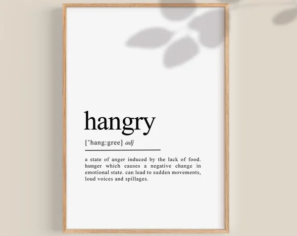 Hangry Definition Funny Gift For Him Poster