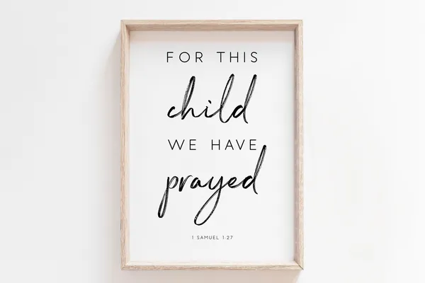 For This Child We Have Prayed Scripture Art Print