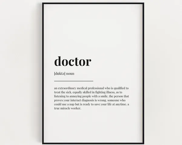 Doctor Definition Meaning Art Print