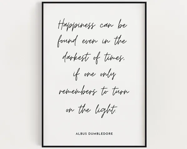Happiness Can Be Found Typography Film Quote Art Print