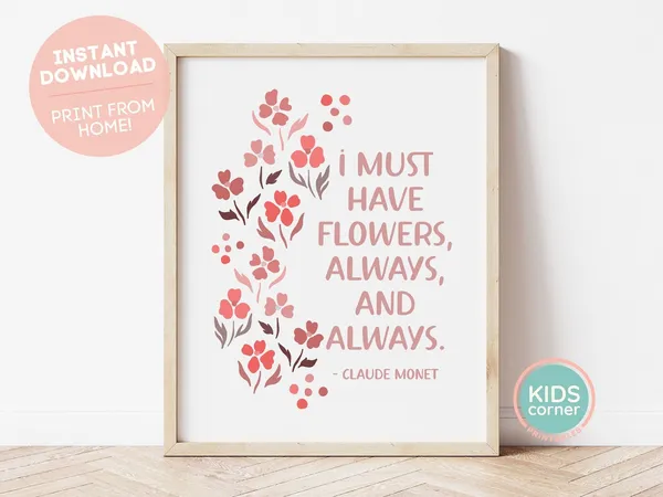 Monet Quote Art Print, Pink Flowers Phrase