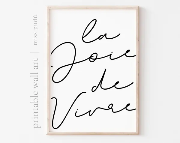 La Joie De Vivre French Quote Travel Poster