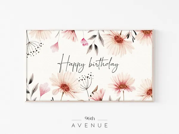 Happy Birthday Floral Art Poster for TV Frame
