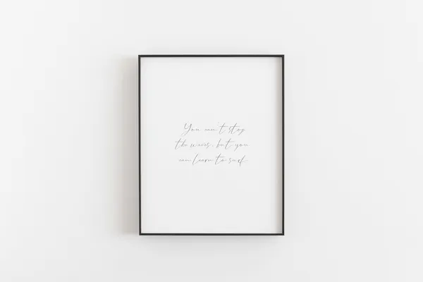 Surf Quote Print, Ocean Beach Inspirational Poster