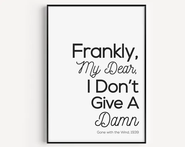 Movie Quote Print, Minimalist Modern Wall Art