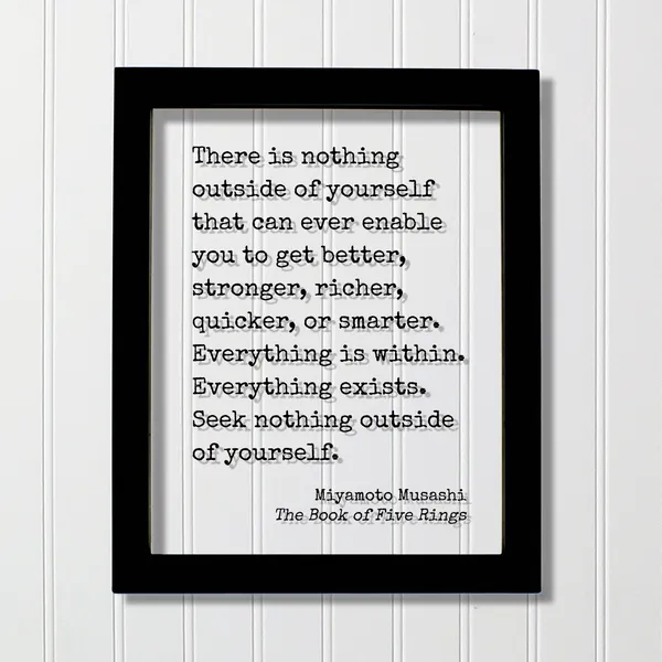 Miyamoto Musashi Quote Art Print, Mindful Reflection