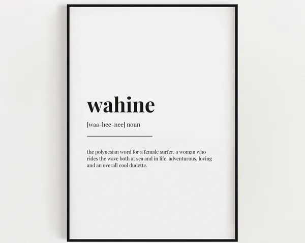 Wahine Definition, Hawaii Wall Art Poster Print