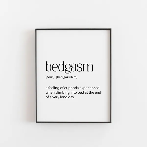 Bedgasm Print, Bedroom Definition Poster Art