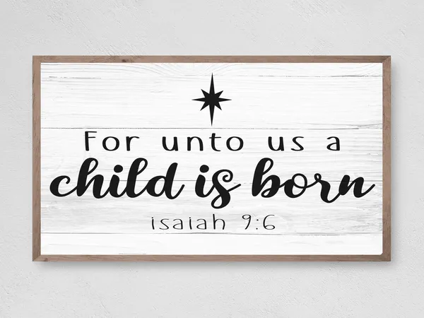 A Child Is Born Christmas Sign Art Print