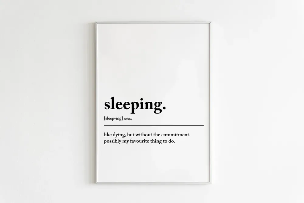 Sleeping Definition Art Print, Bedroom Decor