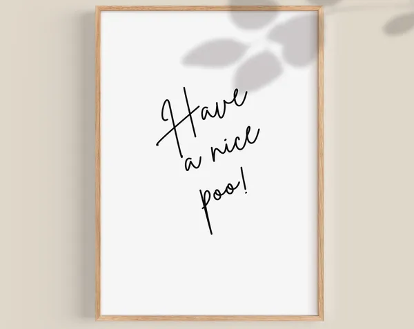 Have A Nice Poo Funny Bathroom Poster, Minimal