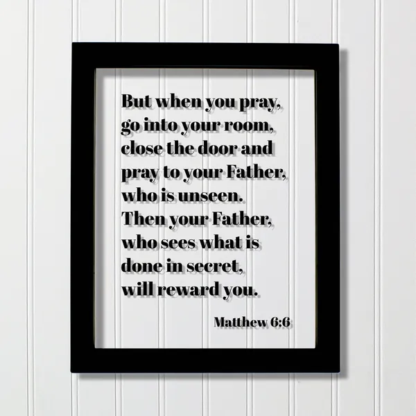 Matthew 6:6 Prayer Verse Art Print
