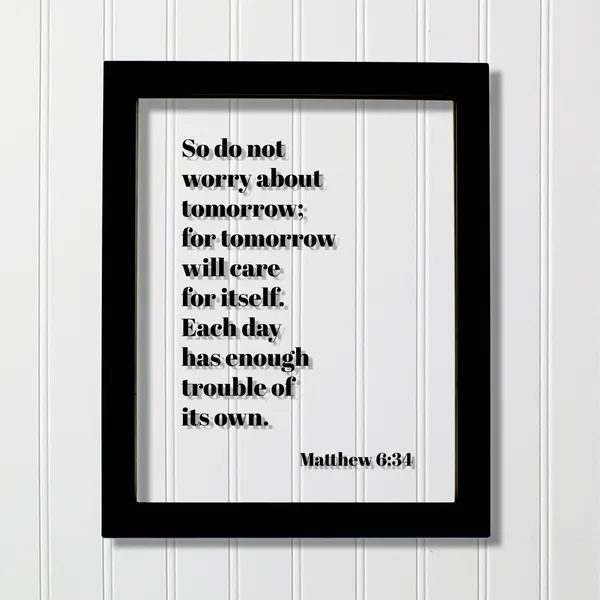 Matthew 6:34 Scripture Art Print, Bible Verse
