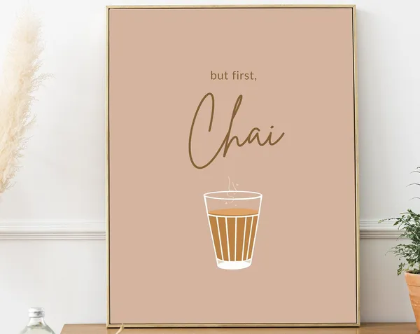 But First Chai Indian Typography Kitchen Art Print