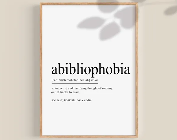 Abibliophobia Definition Art Print, Bookish Gift