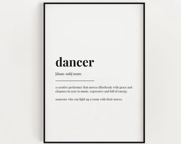 Dancer Definition Art Print, Dance Wall Decor