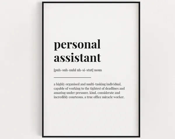 Personal Assistant Definition Quote Art Print