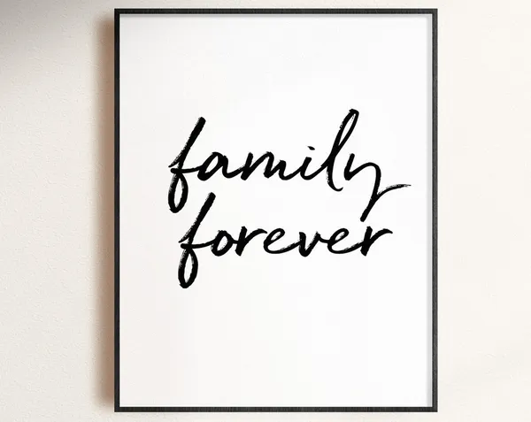 Family Forever Poster, New Home Wall Art Print
