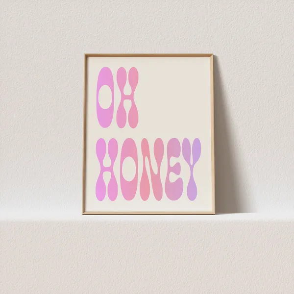 Oh Honey Retro Typography Art Print
