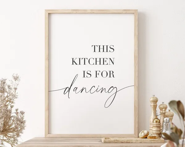 This Kitchen Is For Dancing Kitchen Poster Art