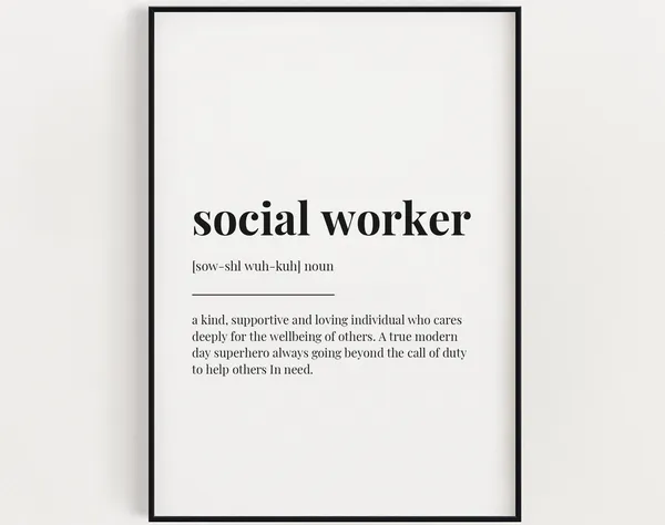 Social Worker Definition Print, Typography Art