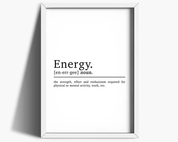 Energy Definition Office Wall Art, Inspirational Quote Print