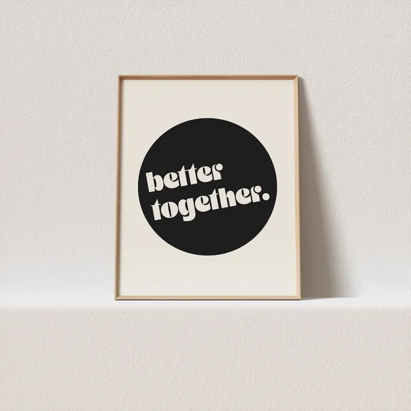 Better Together Retro Typography Art Print
