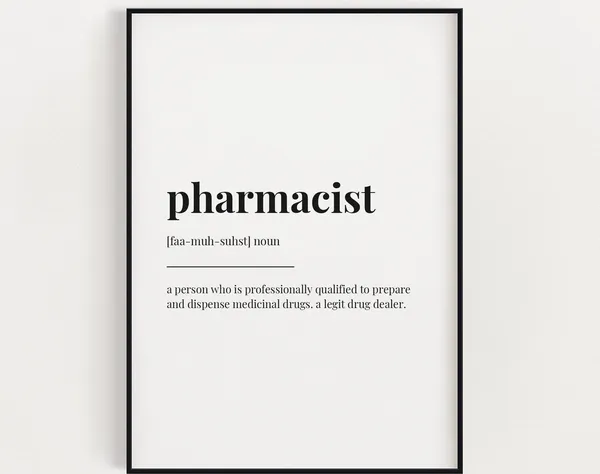Pharmacist Definition Meaning, Wall Art Print