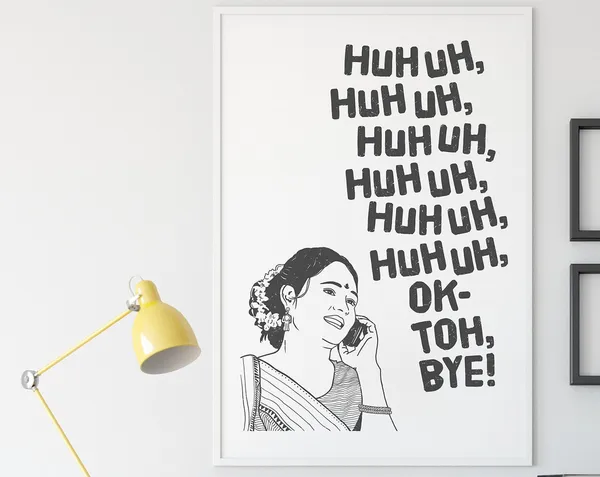 Huh Uh Indian Desi Poster Print