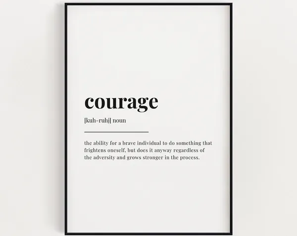 Courage Definition Quote Print, Motivational Art Print