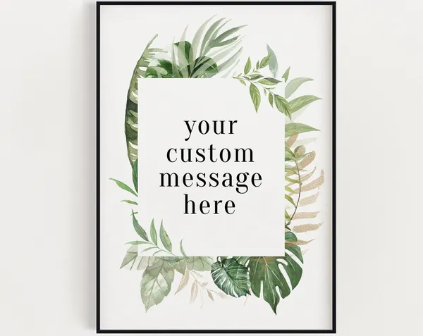 Custom Quote Print, Botanical Typography Art Print