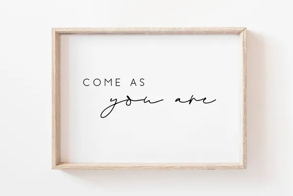 Come As You Are Christian Inspirational Wall Art