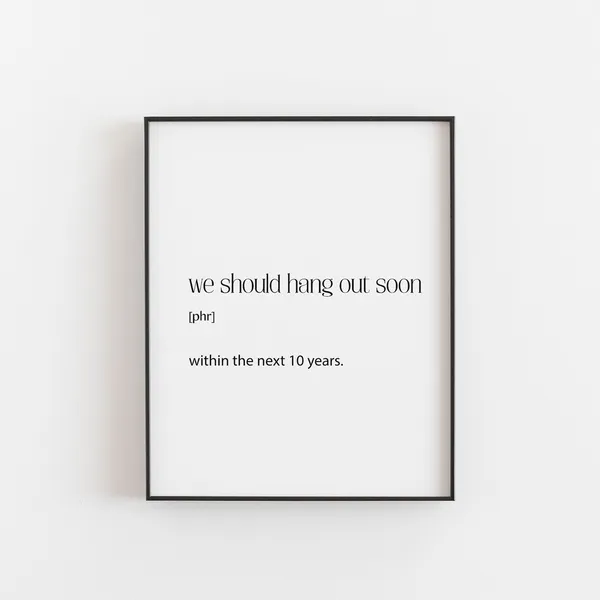 Funny Coworker Teen Bedroom Phrases Art Print