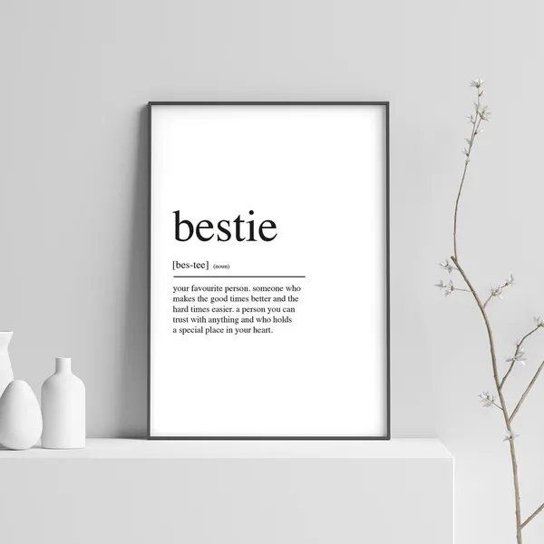 Bestie Definition Art Print, Typography Quote