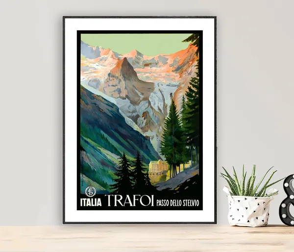 Italia Trafoi Passo Dello Stelvio Vintage Travel Poster