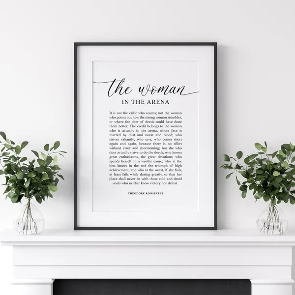 Woman In The Arena Feminist Quote Art Print