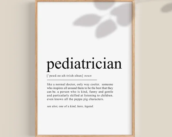 Pediatrician Definition Print, Doctor Gift