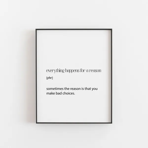 Everything Happens For A Reason Teen Bedroom Poster
