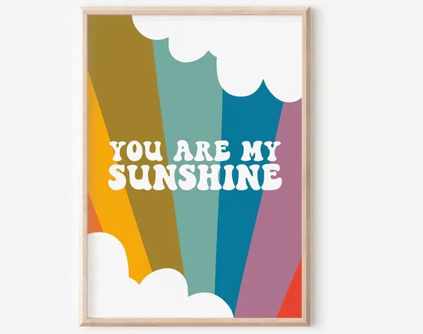 You Are My Sunshine Kids Nursery Art Print
