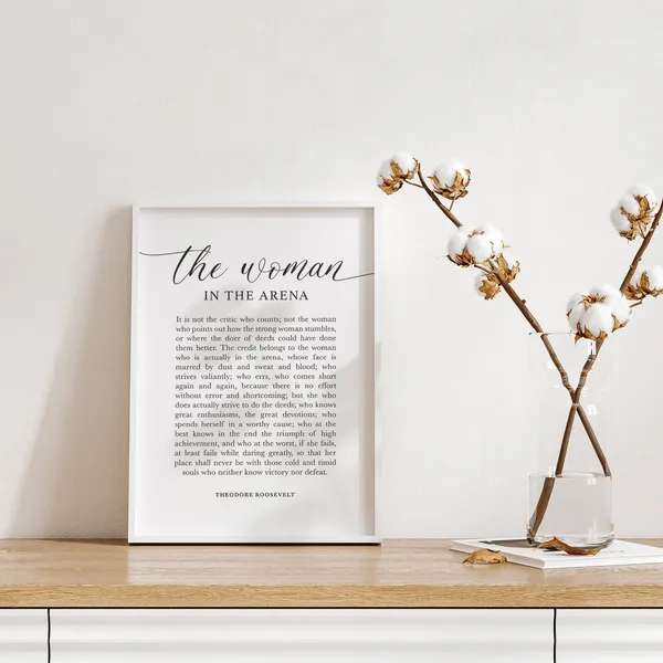 Woman In The Arena Quote Art Print, Feminist Wall Decor
