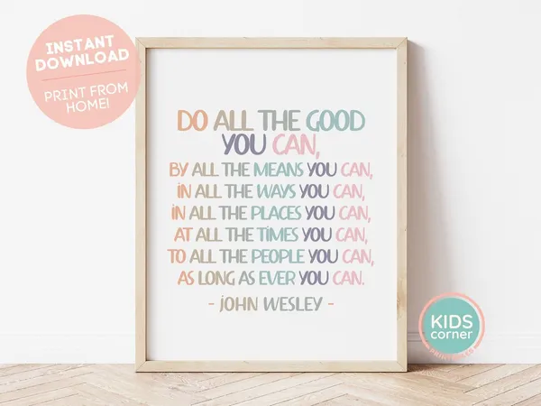 John Wesley Quote, Motivational Typography Art Print