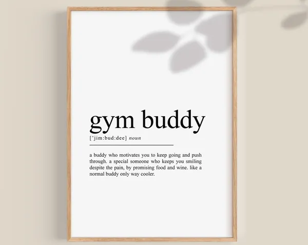Gym Buddy Definition Print, Workout Friend Gift