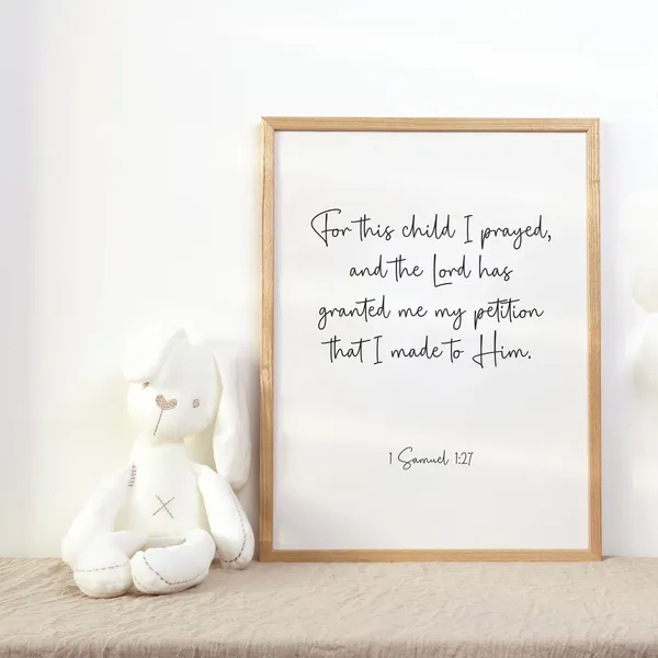 1 Samuel 1:27 Scripture Print, Minimalist Nursery Verse