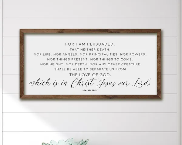 Romans 8:38-39 Scripture Sign, Bible Verse Art Print