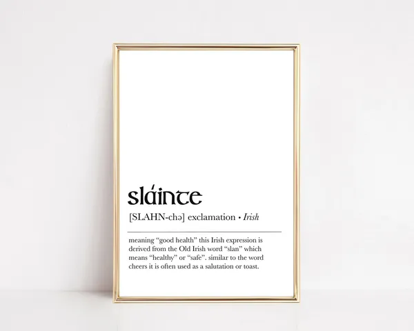 Slainte Definition Print, Irish Blessing Wall Art