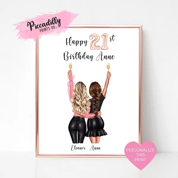 Personalized BFF Friendship Portrait 21st Birthday Print